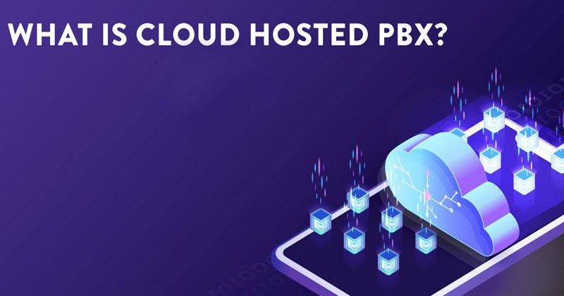 Hosted PBX چیست و چه زمانی برای استفاده مناسب است؟